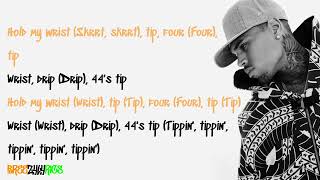Chris Brown - Wrist (Remix) [feat. Young Thug &amp; Jeezy] [LYRIC VIDEO]