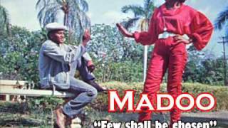 Madoo - Few shall be chosen