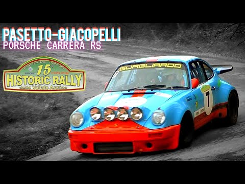15. Historic Rally delle Vallate Aretine 2025 || Pasetto-Giacopelli || Porsche Carrera RS