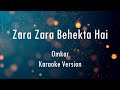 Zara Zara Behekta Hai | Omkar ft.Aditya Bhardwaj | Karaoke | Only Guitra Chords...