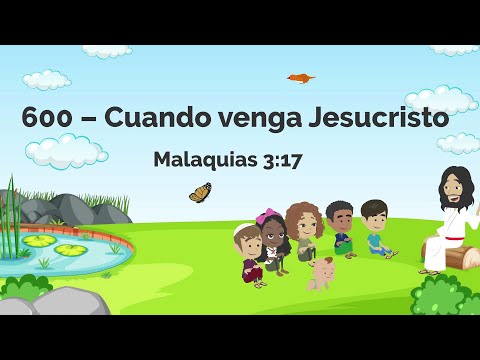 Himno 600 – Cuando venga Jesucristo - Himnario Adventista Animado