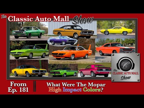What Are the MOPAR High Impact Colors? From the Classic Auto Mall Show #classicautomallshow