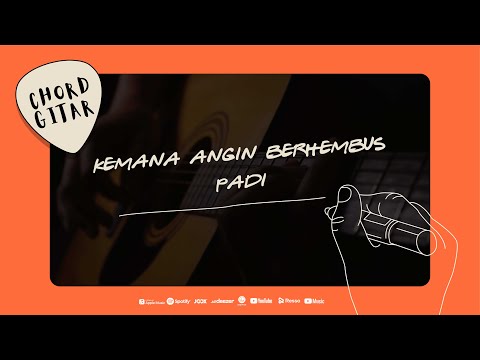 Chord Gitar Padi - Kemana Angin Berhembus