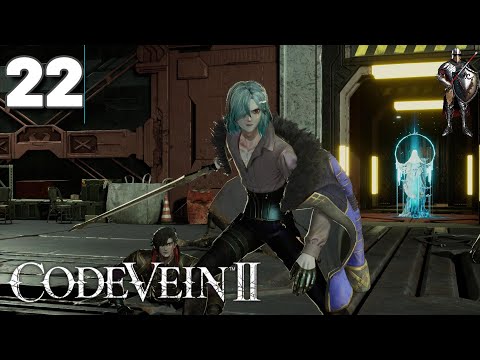 Subterranean Administrative Ward is An Absoulute LABYRINTH in CODE VEIN II | PART 22