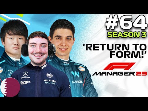 F1 MANAGER 23 | RETURN TO FORM! | Williams CAREER MODE #64 | F1 Manager 2023 #f1manager23