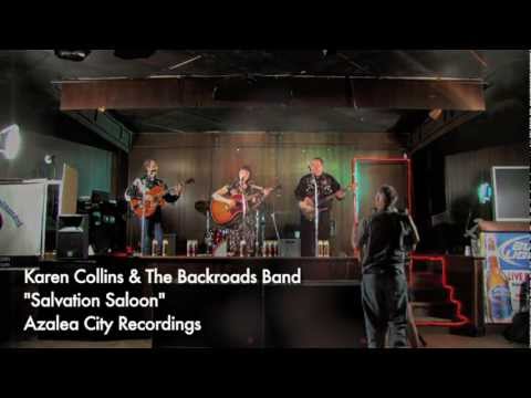 Karen Collins and The Backroads Band - Salvation Saloon