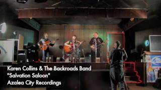 Karen Collins and The Backroads Band - Salvation Saloon