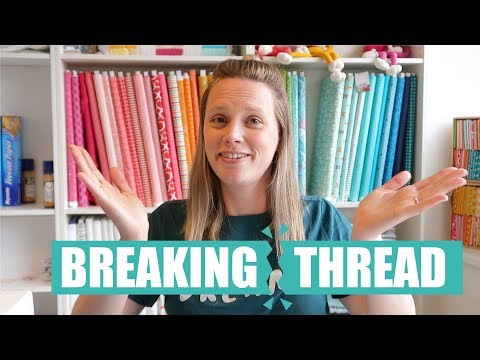 Thread breaking on sewing machine | Quilting Questions #1