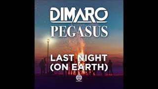 Pegasus - Last Night On Earth (Dimaro Club Mix)