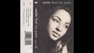 SADE - Feel No Pain (Remastered) (Audio HQ)