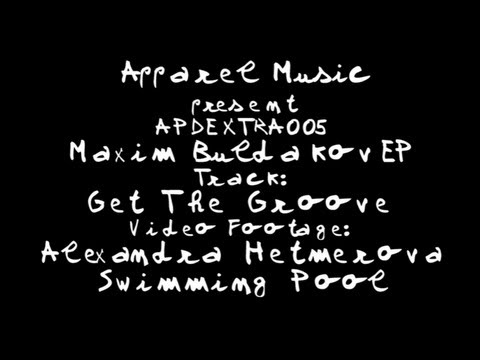 Maxim Buldakov - Get The Groove [APDEXTRA005]