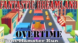 Overtime Episode #25: Giant Hamster Run