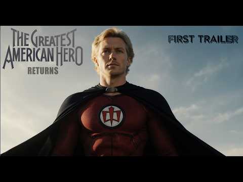 The Greatest American Hero (2026) - First Trailer |  Reboot | Reimagined Concept