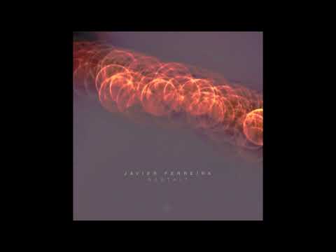 Javier Ferreira - Hysteresys (Original Mix)