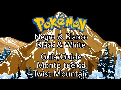 Guía Pokémon Negro Pokémon Blanco Monte Tuerca Pokémon Black Pokémon White Twist Mountain