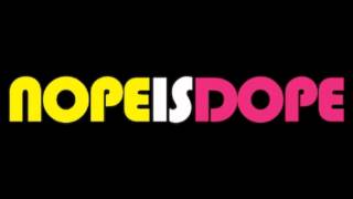 Nope is Dope 7 - Mixed by Gregor Salto & Dj Gregory