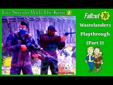 Fallout 76 Wastelanders Play-Through (Part 1)