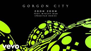 Gorgon City feat. Wyclef Jean - Zoom Zoom (F!Lka Remix)