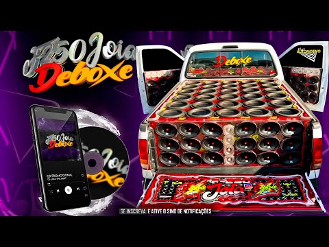 CD DEBOXE 2023 - F250 JOIA DEBOXE - ELETRO FUNK 2023 - DJ LUIZ THE BEST