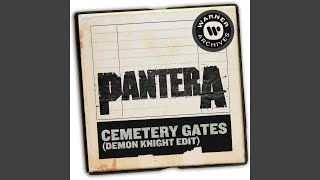 Cemetery Gates (Demon Knight Edit) (Radio Edit)