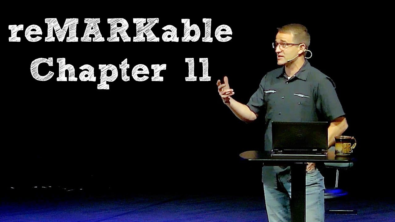 reMARKable: Chapter 11 - Corey Bullock