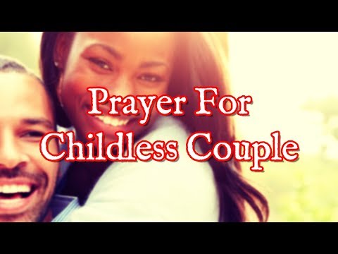 Prayer For Childless Couple | Childless Couples Prayer Video