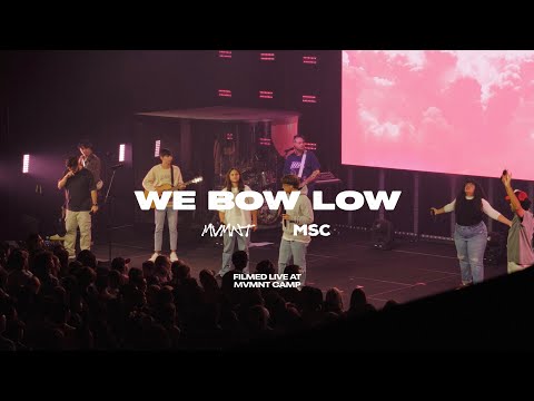 We Bow Low (Official Live Video) - MVMNT Music