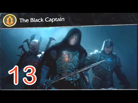 Middle-earth: Shadow of Mordor Walkthrough Part 13 - "THE BLACK CAPTAIN"