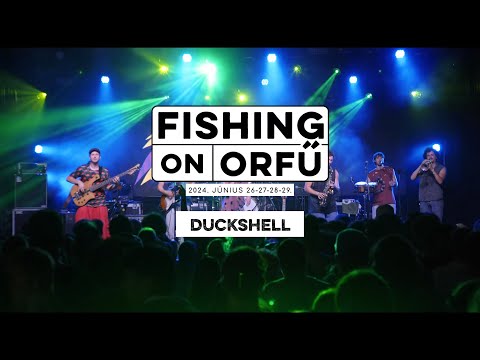 Duckshell - Fishing on Orfű 2024 (Teljes koncert)