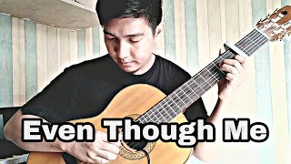 Even Though Me | Zia | Cover fingerstyle