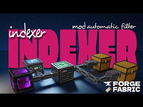 Indexer Mod | Forge mod 1.20.1 / 1.21.1 | Tutorial Indexer