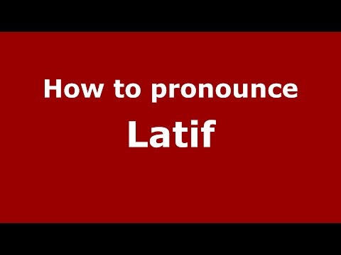 How to pronounce Latif (Germany/German) - PronounceNames.com