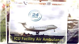 Get Top Quality and Fast Air Ambulance in Guwahati