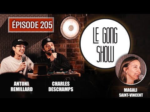 Le Gong Show - Ep.205 Magali Saint-Vincent