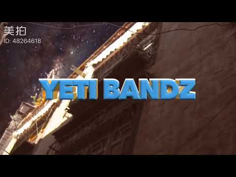 Tibetan rap song : YETI BENDZ — Young13dbaby ft Fendiboi