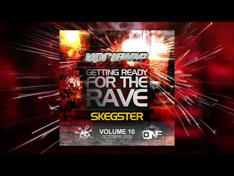 Getting Ready For The Rave Vol. 10 - Skegster