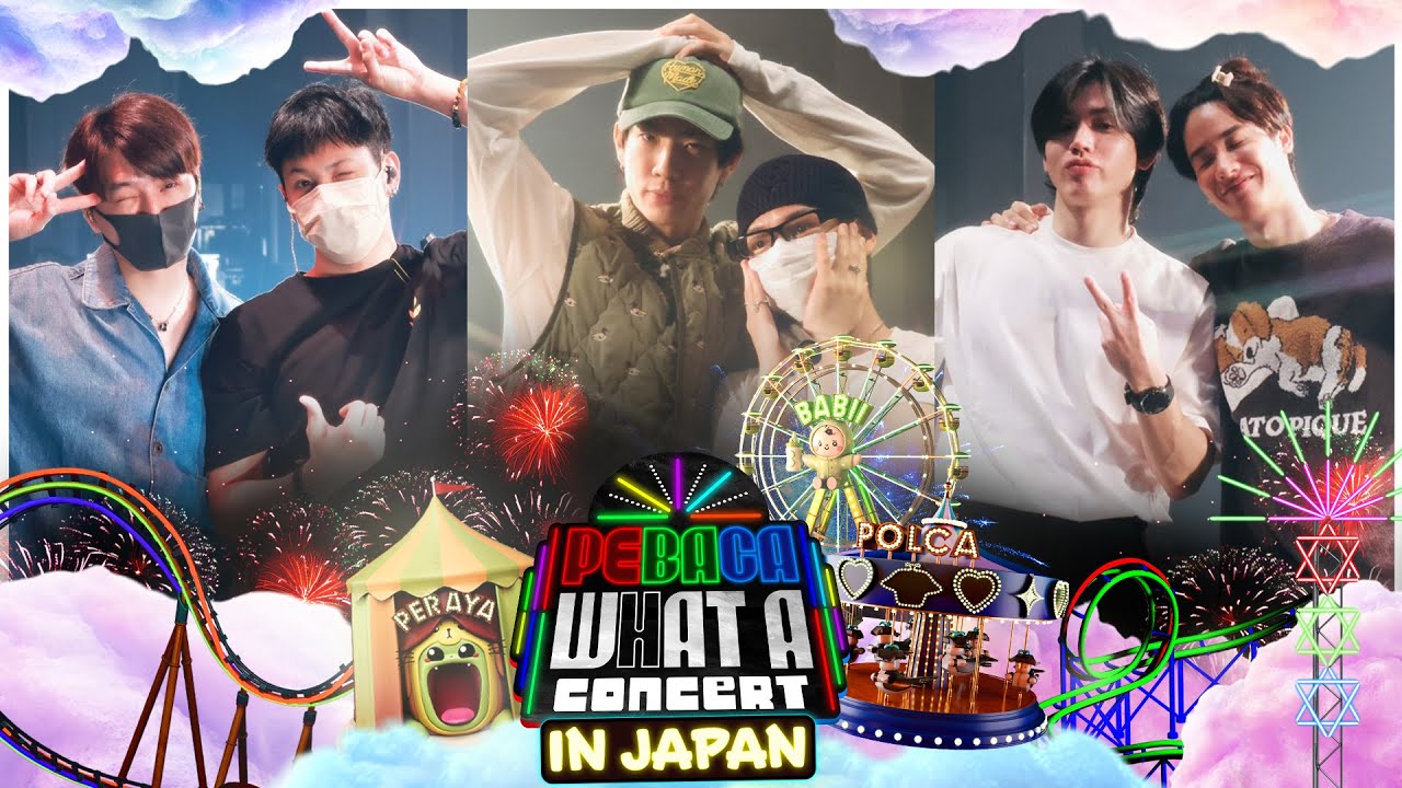 [Eng Sub] PEBACA : WHAT A CONCERT IN JAPAN