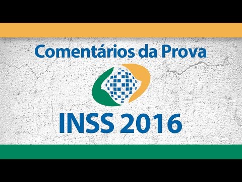 Comentários da Prova INSS 2016