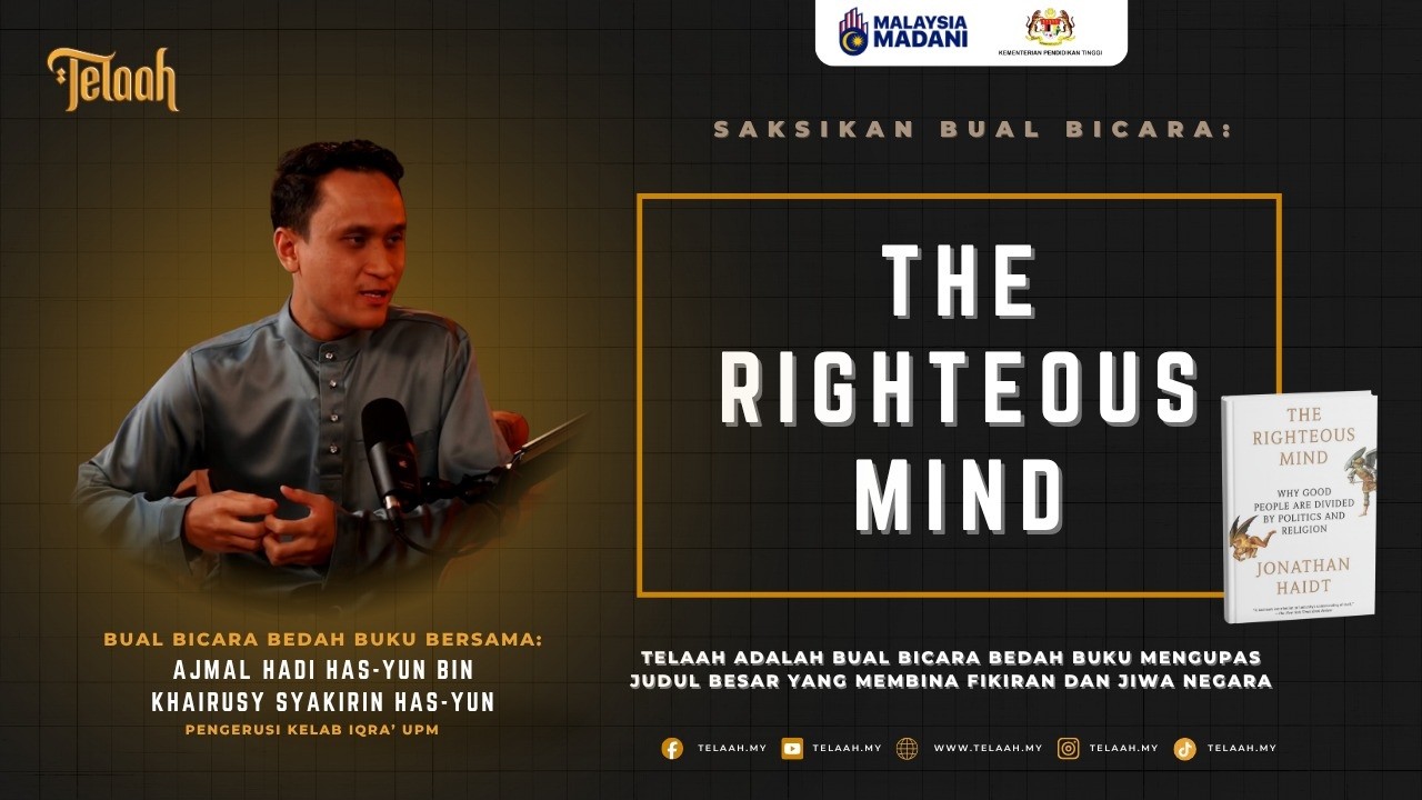 THE RIGHTEOUS MIND: WHY GOOD PEOPLE ARE DIVIDED BY POLITICS AND RELIGION