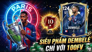 TÔI SỞ HỮU SIÊU PHẨM DEMBELE CHỈ VỚI 100 FV QUẨY RANK 10 SAO TRONG FC MOBILE VN
