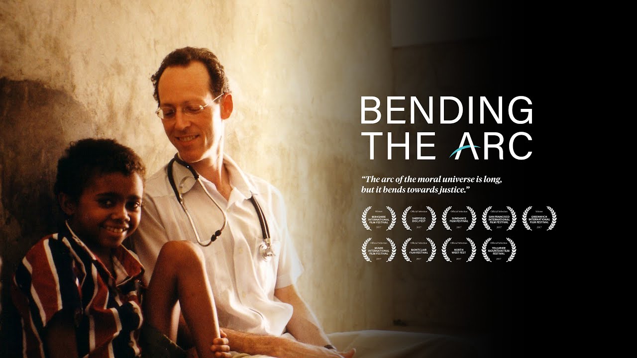 Bending the Arc - Documental | Socios En Salud | Sub-Español