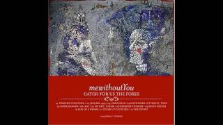 Mewithoutyou - The Soviet