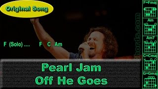 Pearl Jam - Off He Goes - Original - Guitar Chords (0021-A1)