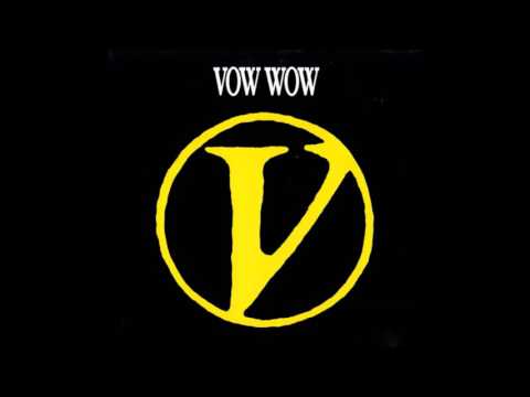 Vow Wow - Cry No More