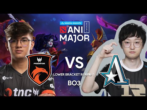 TNC vs Aster - WePlay AniMajor Lower Bracket Round 1