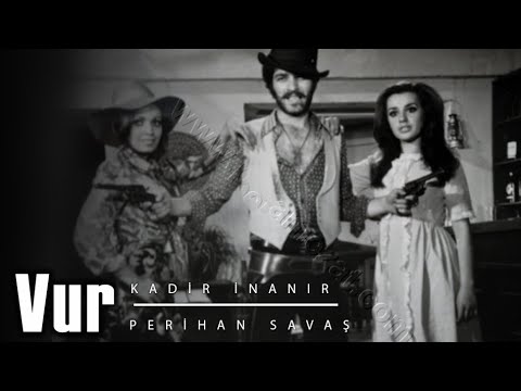 Vur Türk Filmi | Kadir İnanır & Perihan Savaş