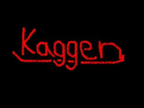 Kaggen - Don´t fuck whit me