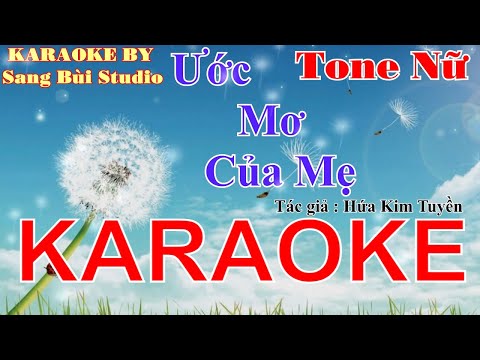 KARAOKE | Ước Mơ Của Mẹ - Văn Mai Hương | Beat phối mới lại chuẩn TONE gốc ca sĩ ( Tone A )