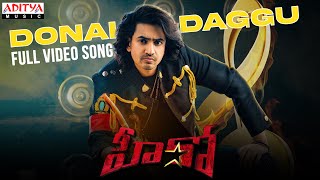#DonalDaggu Full Video Song |#Hero Songs |AshokGalla,NidhhiAgerwal |SriramAdittyaT |RollRida|Ghibran