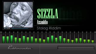 Sizzla - Azanldo (Stalag Riddim) [HD]